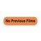 Nevs Information Labels - No Previous Films 5/16"x1-1/4" Flr Orange w/Black X-2518 - alternate 1